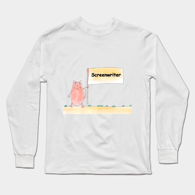 Screenwriter. Profession, work, job. Cat shows a banner with the inscription. Watercolor illustration. A gift for a professional Long Sleeve T-Shirt by grafinya